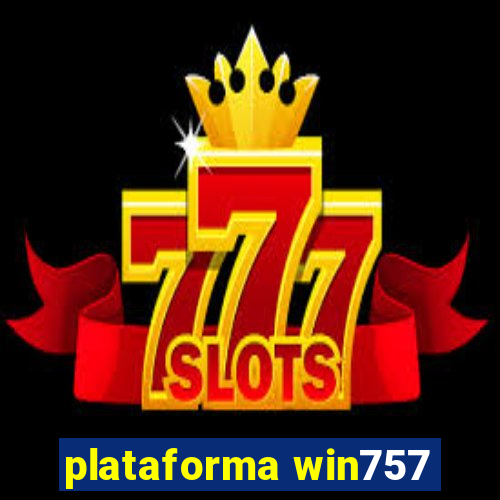 plataforma win757